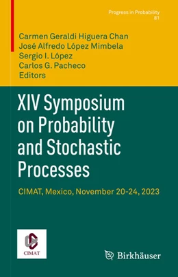 Abbildung von Higuera Chan / López Mimbela | XIV Symposium on Probability and Stochastic Processes | 1. Auflage | 2025 | beck-shop.de