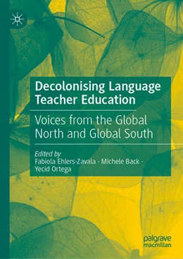 Abbildung von P. Ehlers-Zavala / Back | Decolonising Language Teacher Education | 1. Auflage | 2025 | beck-shop.de