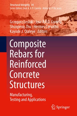 Abbildung von Lesiuk / Correia | Composite Rebars for Reinforced Concrete Structures | 1. Auflage | 2025 | beck-shop.de