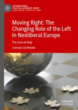 Abbildung von Cortinovis | Moving Right: The Changing Role of the Left in Neoliberal Europe | 1. Auflage | 2025 | beck-shop.de
