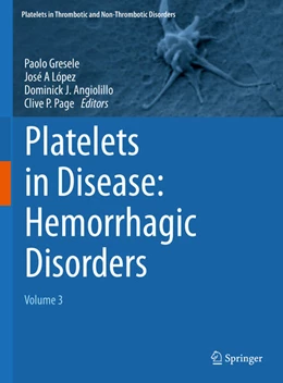 Abbildung von Gresele / López | Platelets in Disease: Hemorrhagic Disorders | 1. Auflage | 2025 | beck-shop.de
