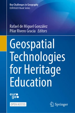 Abbildung von de Miguel González / Rivero Gracia | Geospatial Technologies for Heritage Education | 1. Auflage | 2025 | beck-shop.de