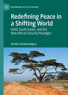 Abbildung von Magara | Redefining Peace in a Shifting World | 1. Auflage | 2025 | beck-shop.de