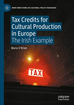 Abbildung von O'Brien | Tax Credits for Cultural Production in Europe | 1. Auflage | 2025 | beck-shop.de