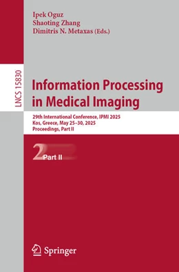 Abbildung von Oguz / Zhang | Information Processing in Medical Imaging | 1. Auflage | 2025 | beck-shop.de