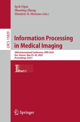 Abbildung von Oguz / Zhang | Information Processing in Medical Imaging | 1. Auflage | 2025 | beck-shop.de