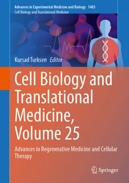 Abbildung von Turksen | Cell Biology and Translational Medicine, Volume 25 | 1. Auflage | 2025 | beck-shop.de
