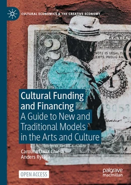 Abbildung von Dalla Chiesa / Rykkja | Cultural Funding and Financing | 1. Auflage | 2025 | beck-shop.de