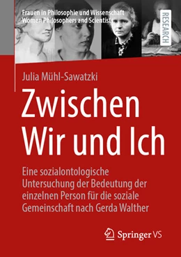 Abbildung von Mühl-Sawatzki | Zwischen Wir und Ich | 1. Auflage | 2025 | beck-shop.de