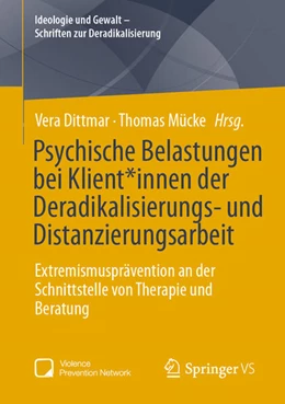 Abbildung von Dittmar / Mücke | Psychische Belastungen bei Klient*innen der Deradikalisierungs- und Distanzierungsarbeit | 1. Auflage | 2025 | beck-shop.de