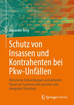 Abbildung von Berg | Schutz von Insassen und Kontrahenten bei Pkw-Unfällen | 1. Auflage | 2025 | beck-shop.de