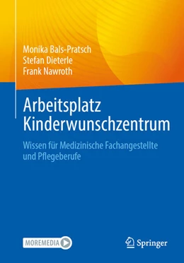 Abbildung von Bals-Pratsch / Dieterle | Arbeitsplatz Kinderwunschzentrum | 1. Auflage | 2025 | beck-shop.de