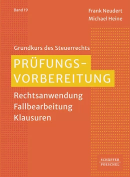 Abbildung von Neudert / Heine | Prüfungsvorbereitung | 1. Auflage | 2025 | Band 19 | beck-shop.de