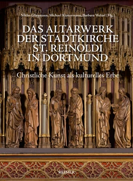 Abbildung von Gliesmann / Küstermann | Das Altarwerk der Stadtkirche St. Reinoldi in Dortmund | 1. Auflage | 2025 | beck-shop.de