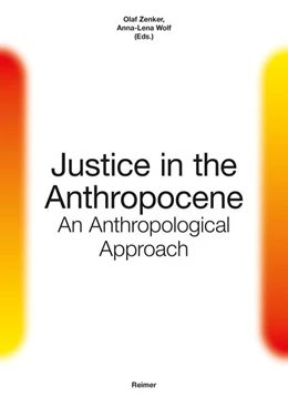 Abbildung von Zenker / Affolter | Justice in the Anthropocene: | 1. Auflage | 2025 | beck-shop.de