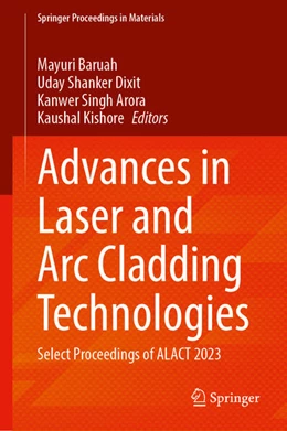 Abbildung von Baruah / Dixit | Advances in Laser and Arc Cladding Technologies | 1. Auflage | 2025 | beck-shop.de