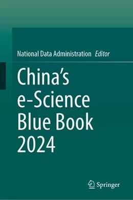 Abbildung von National Data Administration | China’s e-Science Blue Book 2024 | 1. Auflage | 2025 | beck-shop.de