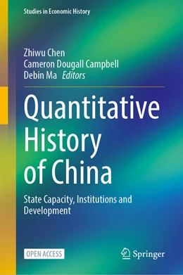 Abbildung von Chen / Campbell | Quantitative History of China | 1. Auflage | 2025 | beck-shop.de