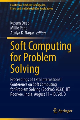 Abbildung von Deep / Pant | Soft Computing for Problem Solving | 1. Auflage | 2025 | beck-shop.de