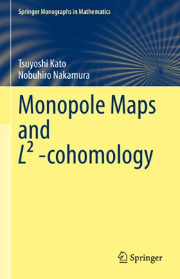 Abbildung von Kato / Nakamura | Monopole Maps and L² -cohomology | 1. Auflage | 2025 | beck-shop.de
