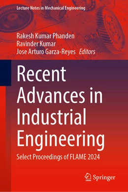 Abbildung von Phanden / Kumar | Recent Advances in Industrial Engineering | 1. Auflage | 2025 | beck-shop.de