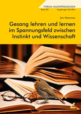 Abbildung von Hammar | Gesang lehren und lernen im Spannungsfeld zwischen Instinkt und Wissenschaft | 3. Auflage | 2016 | beck-shop.de