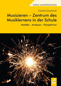 Abbildung von Cerachowitz | Musizieren - Zentrum des Musiklernens in der Schule | 2. Auflage | 2022 | beck-shop.de