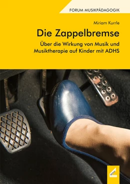 Abbildung von Kurrle | Die Zappelbremse | 2. Auflage | 2021 | beck-shop.de