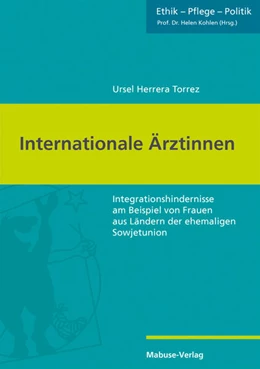 Abbildung von Herrera Torrez | Internationale Ärztinnen | 1. Auflage | 2025 | beck-shop.de