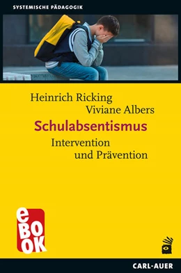 Abbildung von Ricking / Albers | Schulabsentismus | 2. Auflage | 2025 | beck-shop.de