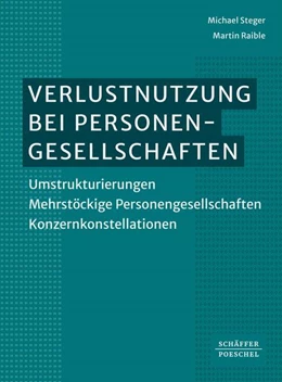 Abbildung von Steger / Raible | Verlustnutzung bei Personengesellschaften | 1. Auflage | 2025 | beck-shop.de