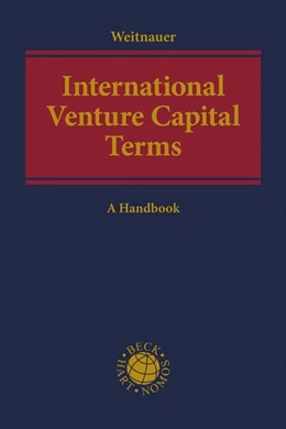 Abbildung von Weitnauer | International Venture Capital Terms | 1. Auflage | 2022 | beck-shop.de