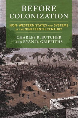 Abbildung von Butcher / Griffiths | Before Colonization | 1. Auflage | 2025 | beck-shop.de