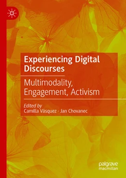 Abbildung von Vásquez / Chovanec | Experiencing Digital Discourses | 1. Auflage | 2025 | beck-shop.de