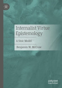 Abbildung von McCraw | Internalist Virtue Epistemology | 1. Auflage | 2025 | beck-shop.de