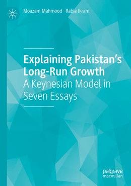 Abbildung von Mahmood / Ikram | Explaining Pakistan's Long-Run Growth | 1. Auflage | 2025 | beck-shop.de