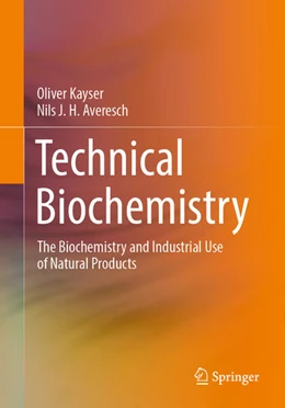 Abbildung von Kayser / Averesch | Technical Biochemistry | 1. Auflage | 2025 | beck-shop.de