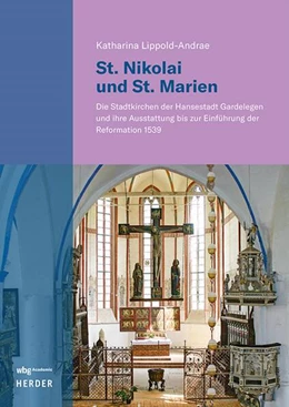 Abbildung von Lippold-Andrae | St. Nikolai und St. Marien | 1. Auflage | 2025 | beck-shop.de