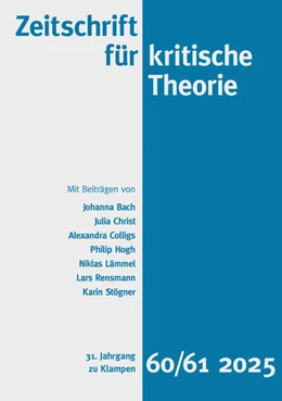 Abbildung von Bach / Kramer | Zeitschrift für kritische Theorie / Zeitschrift fu¿r kritische Theorie, Heft 60/61 | 1. Auflage | 2025 | beck-shop.de