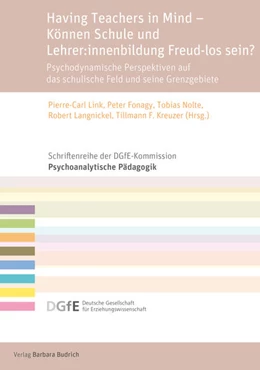 Abbildung von Link / Langnickel | Having Teachers in Mind – Können Schule und Lehrer:innenbildung Freud-los sein? | 1. Auflage | 2025 | 19 | beck-shop.de