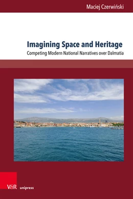 Abbildung von Czerwinski | Imagining Space and Heritage | 1. Auflage | 2025 | beck-shop.de