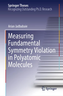 Abbildung von Jadbabaie | Measuring Fundamental Symmetry Violation in Polyatomic Molecules | 1. Auflage | 2025 | beck-shop.de