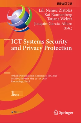 Abbildung von Nemec Zlatolas / Rannenberg | ICT Systems Security and Privacy Protection | 1. Auflage | 2025 | beck-shop.de