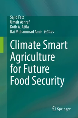 Abbildung von Faiz / Ashraf | Climate Smart Agriculture for Future Food Security | 1. Auflage | 2025 | beck-shop.de