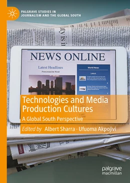 Abbildung von Sharra / Akpojivi | Technologies and Media Production Cultures | 1. Auflage | 2025 | beck-shop.de