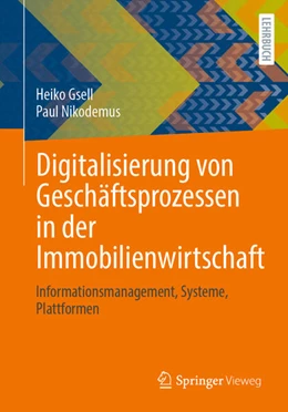 Abbildung von Gsell / Nikodemus | Digitalisierung von Geschäftsprozessen in der Immobilienwirtschaft | 1. Auflage | 2025 | beck-shop.de
