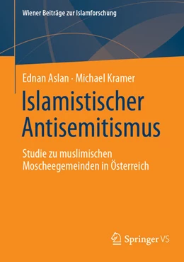 Abbildung von Aslan / Kramer | Islamistischer Antisemitismus | 1. Auflage | 2025 | beck-shop.de