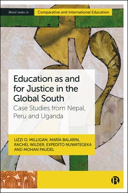 Abbildung von O. Milligan / Balarin | Education as and for Justice in the Global South | 1. Auflage | 2025 | beck-shop.de