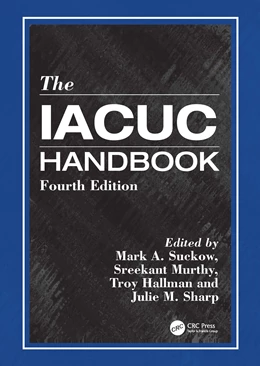 Abbildung von Sharp / Suckow | The IACUC Handbook | 4. Auflage | 2025 | beck-shop.de