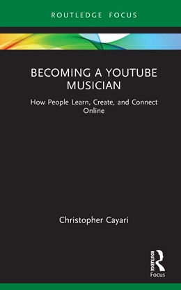 Abbildung von Cayari | Becoming a YouTube Musician | 1. Auflage | 2025 | beck-shop.de